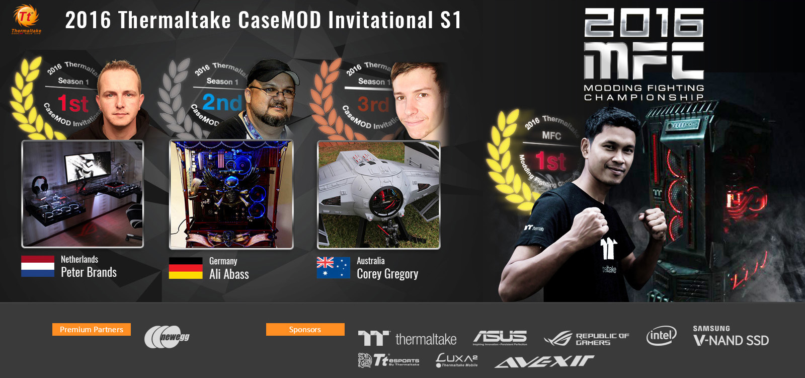 Thermaltake 2016 Modding Fighting Championship & 2016 Thermaltake CaseMOD Invitational Season 1  Congratulations to Winners