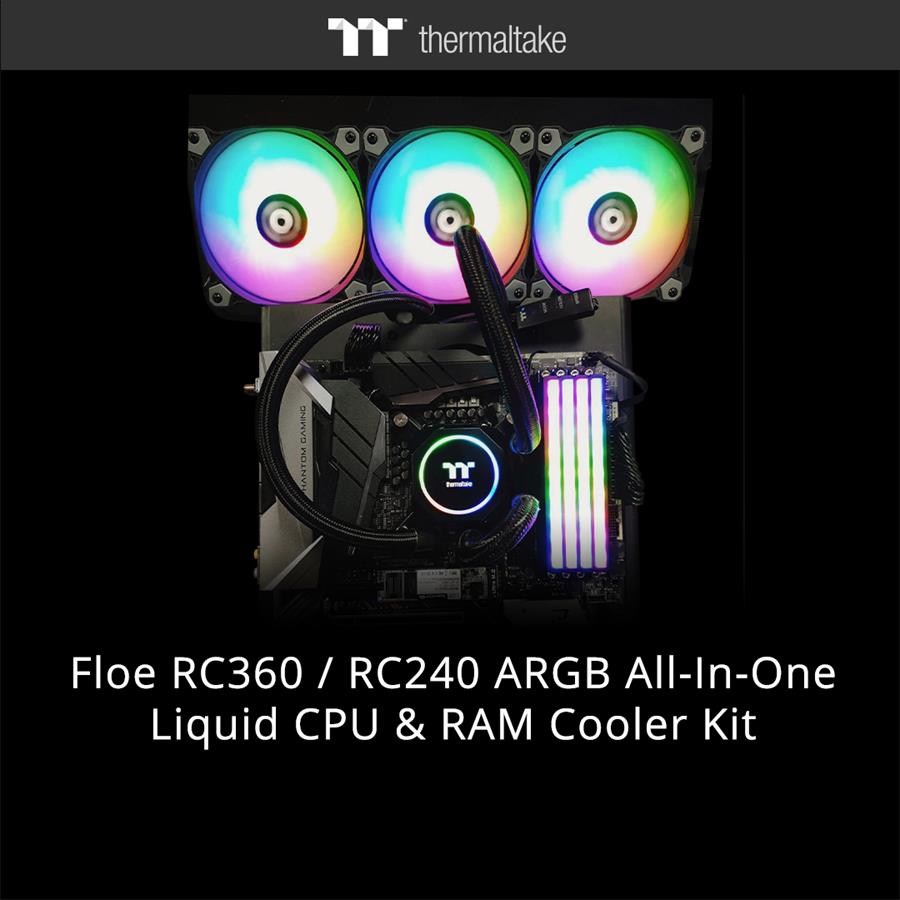 Thermaltake New Floe RC360 RC240 ARGB 1