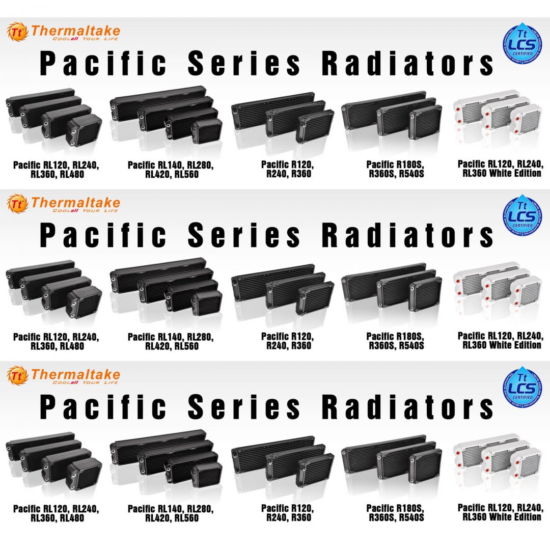 Thermaltake Launches Full Range of Pacific RL and R Series Radiators