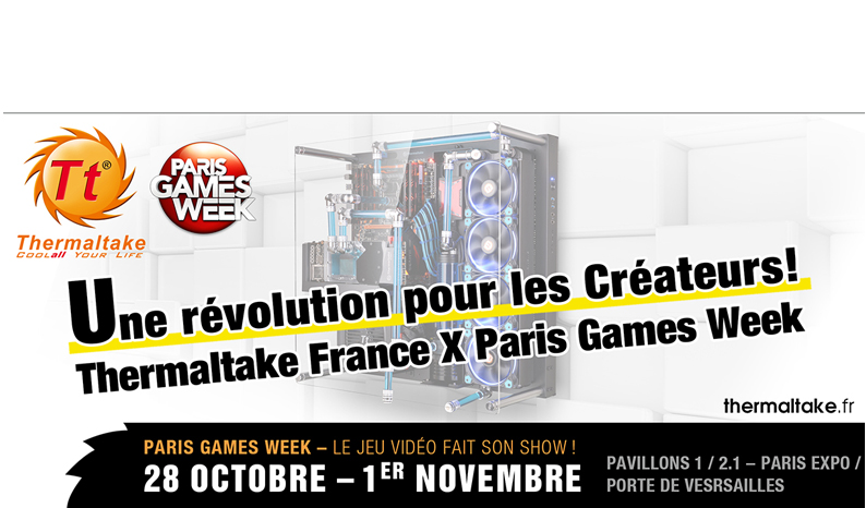 Thermaltake and Top French E-tailer LDLC Debuts at Paris Games Week 2015