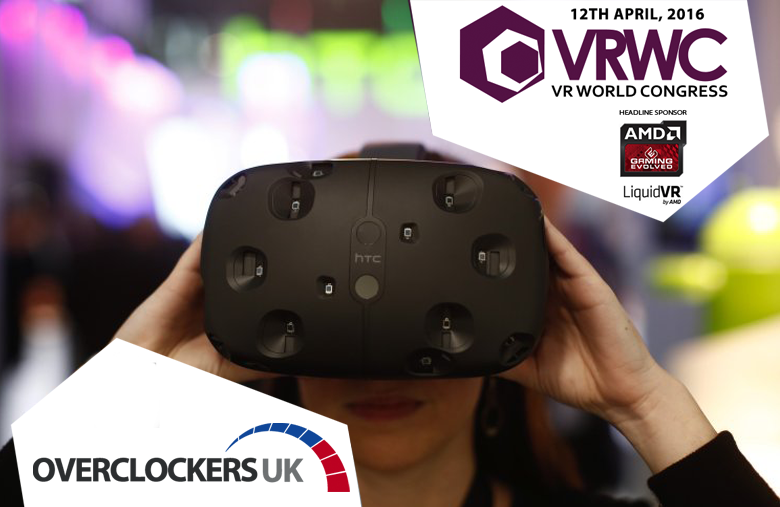 Overclockers UK are attending VR World Congress!