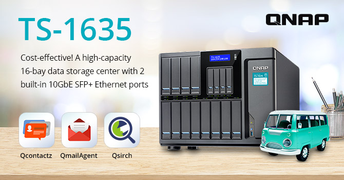 QNAP Launches Cost-effective Quad-core TS-1635 with Epic 16-bay Storage Capacity and Two 10GbE SFP+ Ports