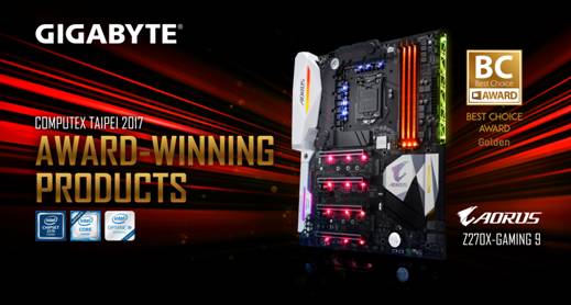 GIGABYTE AORUS Z270X-Gaming 9 Wins Computex  2017 Best Choice Gold Award