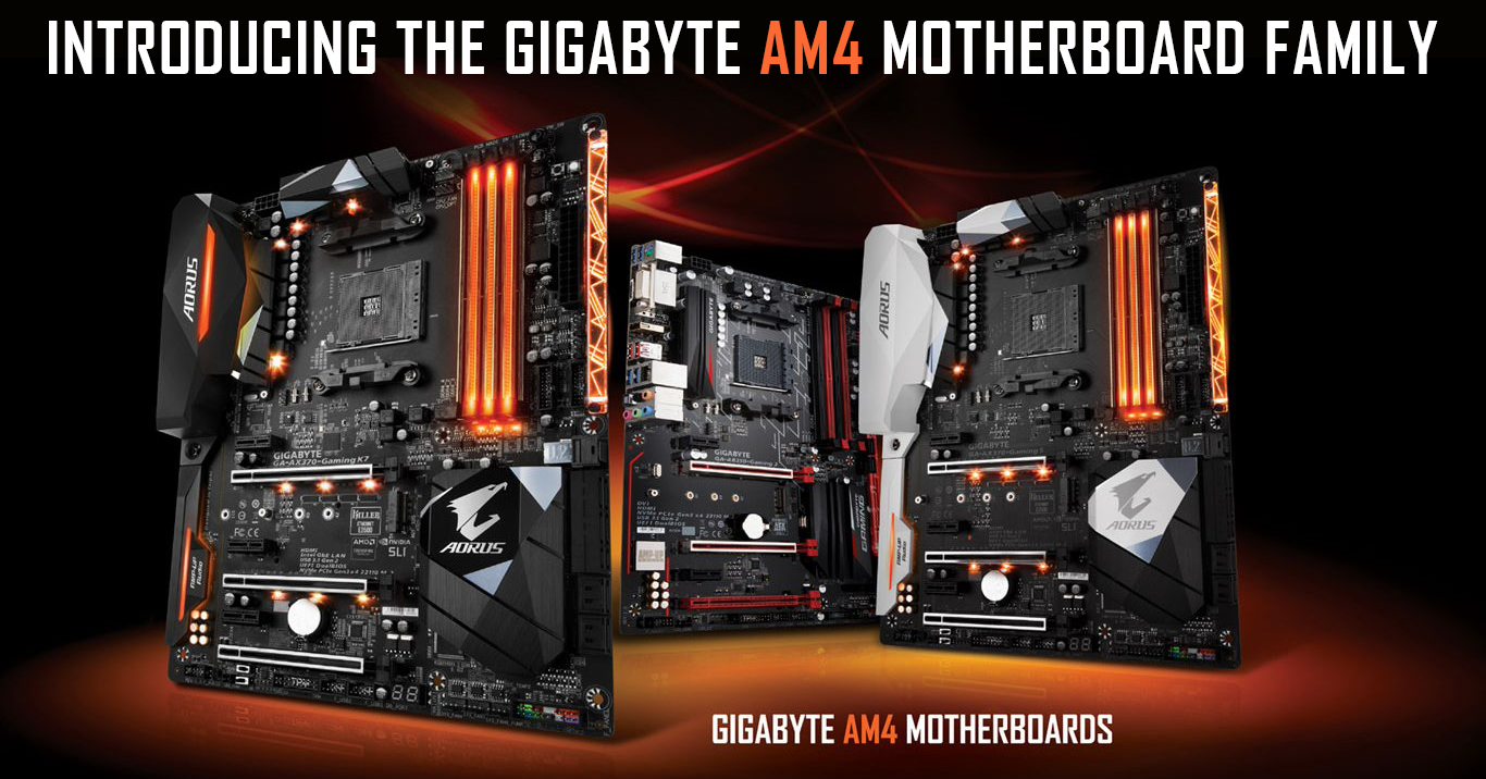 GIGABYTE’s AM4 Motherboards – a Perfect Match  for the AMD Ryzen™ 3 Processors