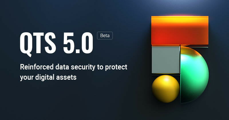 QNAP Releases QTS 5.0 Beta