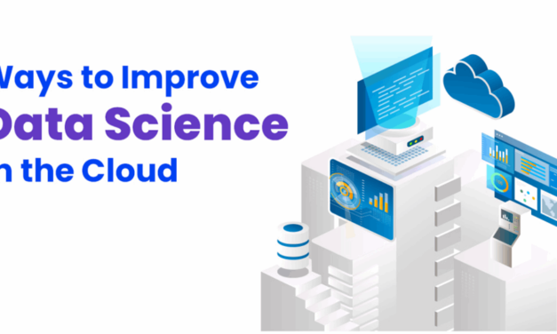 Ways to Improve Data Science in the Cloud