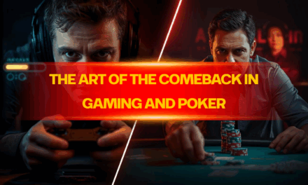 The Art of the Comeback in Gaming and Poker