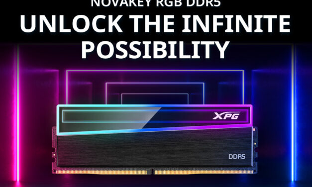 ADATA XPG brings a fresh look with new NOVAKEY RGB DDR5 memory