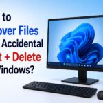 How to Recover Files after Accidental Shift + Delete on Windows?