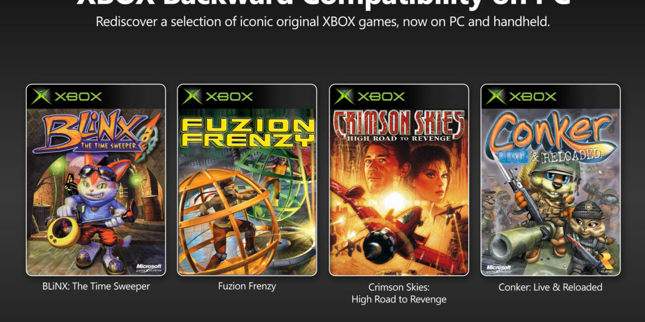 Microsoft Original Xbox Games on PC Now Available With Backward Compatibility