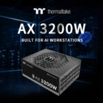 Thermaltake AX 3200W Platinum Brings Reliable Power for AI Workstations
